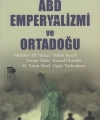 ABD Emperyalizmi ve Ortadoğu