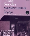 Ankanın Yükselişi ve Düşüşü - Osmanlı Diplomasi Tarihi Üzerine Bir Deneme