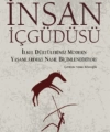 İnsan İçgüdüsü; İlkel Dürtülerimiz Yaşamlarımızı Nasıl Biçimlendiriyor?