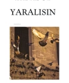 Yaralısın