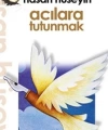 Acılara Tutunmak