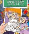 Anneannem Gelin Oldu