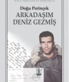 Arkadaşım Deniz Gezmiş