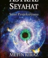 Astral Seyahat; Şuur Projeksiyonu