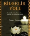 Bilgelik Yolu; Batıniler Sufiler ve Şamanlar Arasında