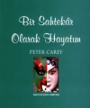 Bir Sahtekar Olarak Hayatım