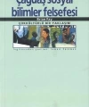 Çağdaş Sosyal Bilimler Felsefesi