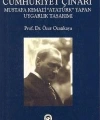 Cumhuriyet Çınarı; Mustafa Kemali Atatürk Yapan Uygarlık Tasarımı