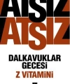 Dalkavuklar Gecesi / Z Vitamini