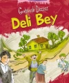 Deli Bey (8+ Yaş); Gelincik Dizisi