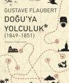 Doğuya Yolculuk (1849-1851)