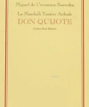 Don Quijote (2 Cilt, Kutulu); La Manchalı Yaratıcı Asilzade