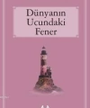 Dünyanın Ucundaki Fener