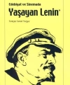 Edebiyat ve Sinemada Yaşayan Lenin