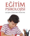 Eğitim Psikolojisi Gelişim ve Öğrenme