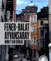 Fener Balat Ayvansaray