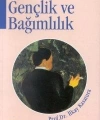 Gençlik ve Bağımlılık