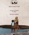 Hala Umut Var; Çocuklar İçin Felsefe 10. Kitap