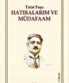 Hatıralarım ve Müdafaam