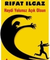 Haydi Yolunuz Açık Olsun