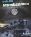 Hayvanlaşan İnsan