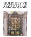 Hulki Bey ve Arkadaşları