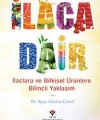 İlaca Dair