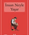 İnsan Neyle Yaşar