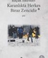 Karanlıkta Herkes Biraz Zencidir