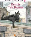 Kentte Tek Başına; Kanatlı Kediler Masalı 4