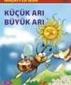 Küçük Arı Büyük Arı