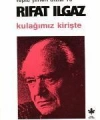 Kulağımız Kirişte