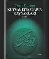 Kutsal Kitapların Kaynakları I-II-III