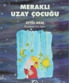 Meraklı Uzay Çocuğu