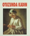 Otuzunda Kadın