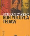 Ruh Yoluyla Tedavi; Franz Anton Mesmer  Mary Baker-Eddy  Sigmund Freud