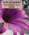 Şair Evlenmesi; Müntahabat-ı Eşar