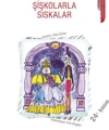 Şişkolarla Sıskalar