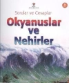 Sorular ve Cevaplar - Okyanuslar ve Nehirler