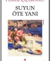 Suyun Öte Yanı