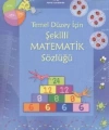 Temel Düzey İçin Şekilli Matematik Sözlüğü