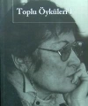 Toplu Öyküleri 1; Bütün Yapıtlarına Doğru