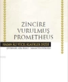 Zincire Vurulmuş Prometheus