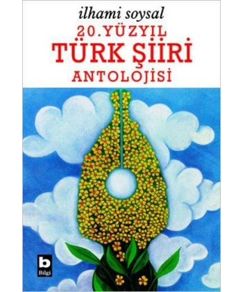 20. Yüzyıl Türk Şiiri Antolojisi