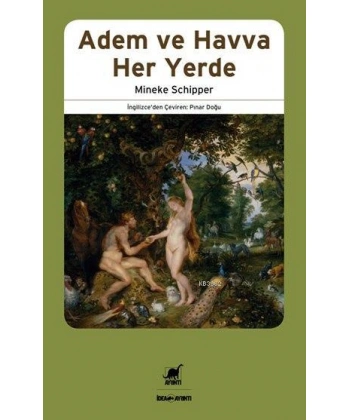 Adem ve Havva Her Yerde