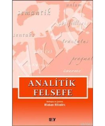 Analitik Felsefe; Seçilmiş Yazılar