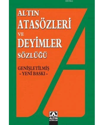 Atasözleri ve Deyimler Sözlüğü