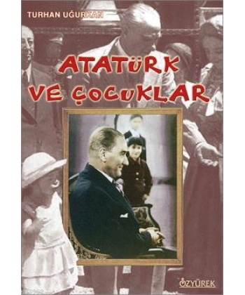 Atatürk ve Çocuklar