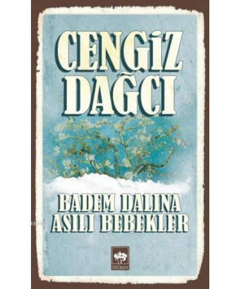 Badem Dalına Asılı Bebekler