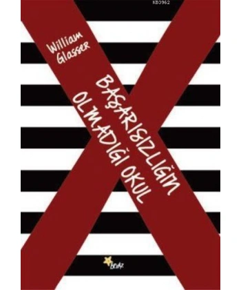 Başarısızlığın Olmadığı Okul